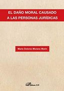 El Daño Moral Causado a las Personas Jurídicas