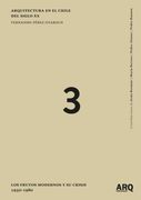Arquitectura en el Chile del Siglo xx - Tomo III