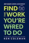 Get Clear Career Assessment: Find the Work You're Wired to Do (en Inglés)