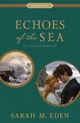 Echoes of the sea (a Storm Tide Romance) (en Inglés)