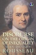 Discourse on the Origin of Inequality