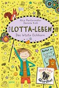 Mein Lotta-Leben (16). Das Letzte Eichhorn (en Alemán)
