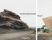 Marion Belanger: Rift/Fault (en Inglés)