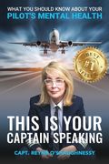 This Is Your Captain Speaking (en Inglés)