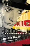 The Good Soul of Szechuan (Modern Plays) (en Anglais)