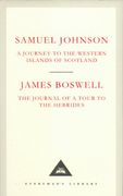 A Journey to the Western Islands of Scotland & The Journal of a Tour to the Hebrides (Everyman's Library Classics)