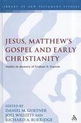 jesus, matthew`s gospel and early christianity