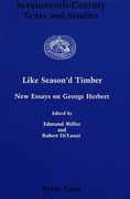 Like Season'd Timber: New Essays on George Herbert (Seventeenth-Century Texts and Studies) (en Inglés)