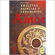 Amuletos, escencias y sahumerios para el amor (in Spanish)