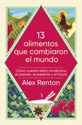 13 ALIMENTOS QUE CAMBIARON EL (in Spanish)