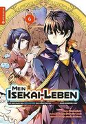 Mein Isekai-Leben - mit der Hilfe von Schleimen zum Mächtigsten Magier Einer Anderen Welt 06 (en Alemán)