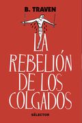 La Rebelión de Los Colgados