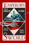 The Emperor'S Sword: Another Kingdom Book 3 (Another Kingdom, 3)