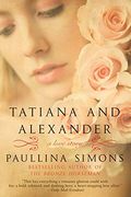 Tatiana and Alexander (The Bronze Horseman) (en Inglés)