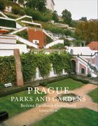 Prague: Gardens and Parks (en Inglés)