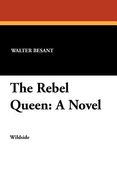 the rebel queen
