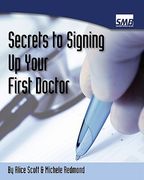 secrets to signing up your first doctor (en Inglés)