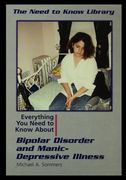 Bipolar Disorder and Manic Depressive Illness (en Inglés)