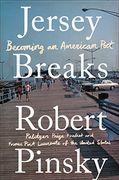 Jersey Breaks: Becoming an American Poet (en Inglés)