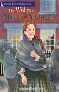 The Wishes of Sisters and Strangers (en Inglés)