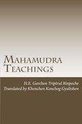 Mahamudra Teachings (Drikung Kagyu Teachings) (en Inglés)