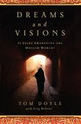 dreams and visions