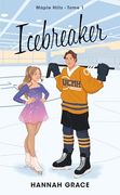 Icebreaker - Maple Hills Tome 1 (Édition Française) (en Francés)