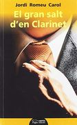 El Gran Salt D'en Clarinet (en Catalán)