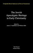 the jewish apocalyptic heritage in early christianity