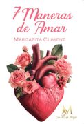 7 MANERAS DE AMAR (en Castellano)