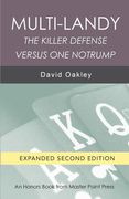 Multi-Landy Second Edition: The Killer Defense Versus One Notrump (en Inglés)