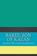 Baree, Son of Kazan (en Inglés)