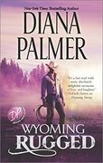 Wyoming Rugged: A Western Romance (Wyoming Men)