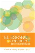 El Español en Contacto con Otras Lenguas (Georgetown Studies in Spanish Linguistics Series)