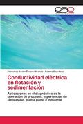 Conductividad Eléctrica en Flotación y Sedimentación