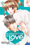 An Incurable Case of Love, Vol. 2 (en Inglés)