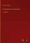The Adventures of Jimmie Dale: in large print 