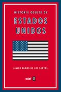 Historia Oculta de Estados Unidos