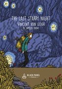The Last Starry Night: Vincent Van Gogh (en Inglés)