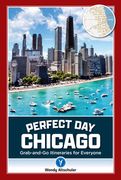 Perfect day Chicago (en Inglés)