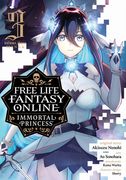 Free Life Fantasy Online: Immortal Princess (Manga) Vol. 3 (en Inglés)