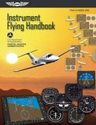 instrument flying handbook: faa-h-8083-15b (effective 2012) (en Inglés)