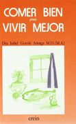Comer Bien Para Vivir Mejor