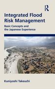 Integrated Flood Risk Management: Basic Concepts and the Japanese Experience (en Inglés)