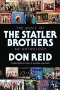 The Music of the Statler Brothers: An Anthology (Music and the American South) (en Inglés)