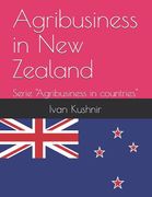 Agribusiness in New Zealand (en Inglés)