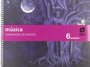 Música. 6 Primaria. Savia. Madrid