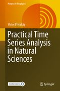 Practical Time Series Analysis in Natural Sciences