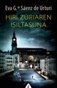 Hiri Zuriaren Isiltasuna (en Euskera)