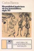 Mentalidad Justiciera de Irmandiños, Siglo xv